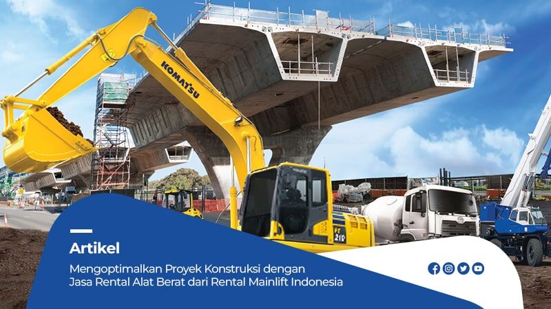 Artikel Rental Mainlift Indonesia 1-min