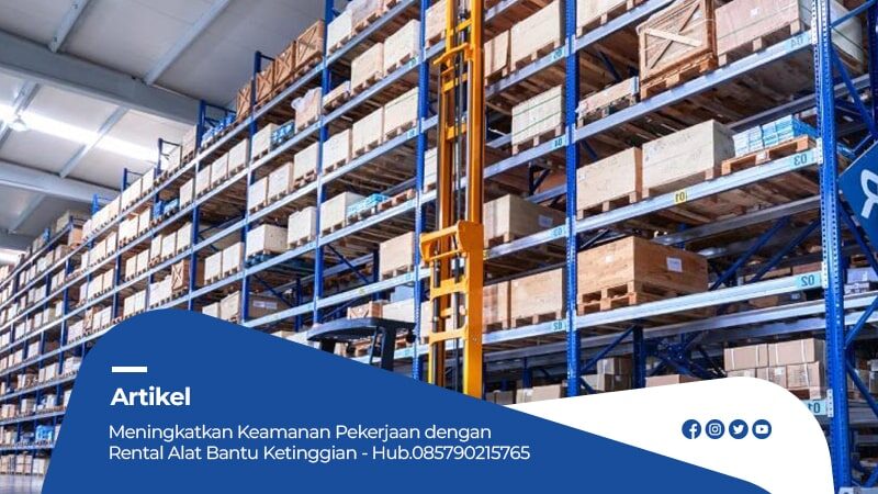 Artikel Rental Mainlift Indonesia 2-min